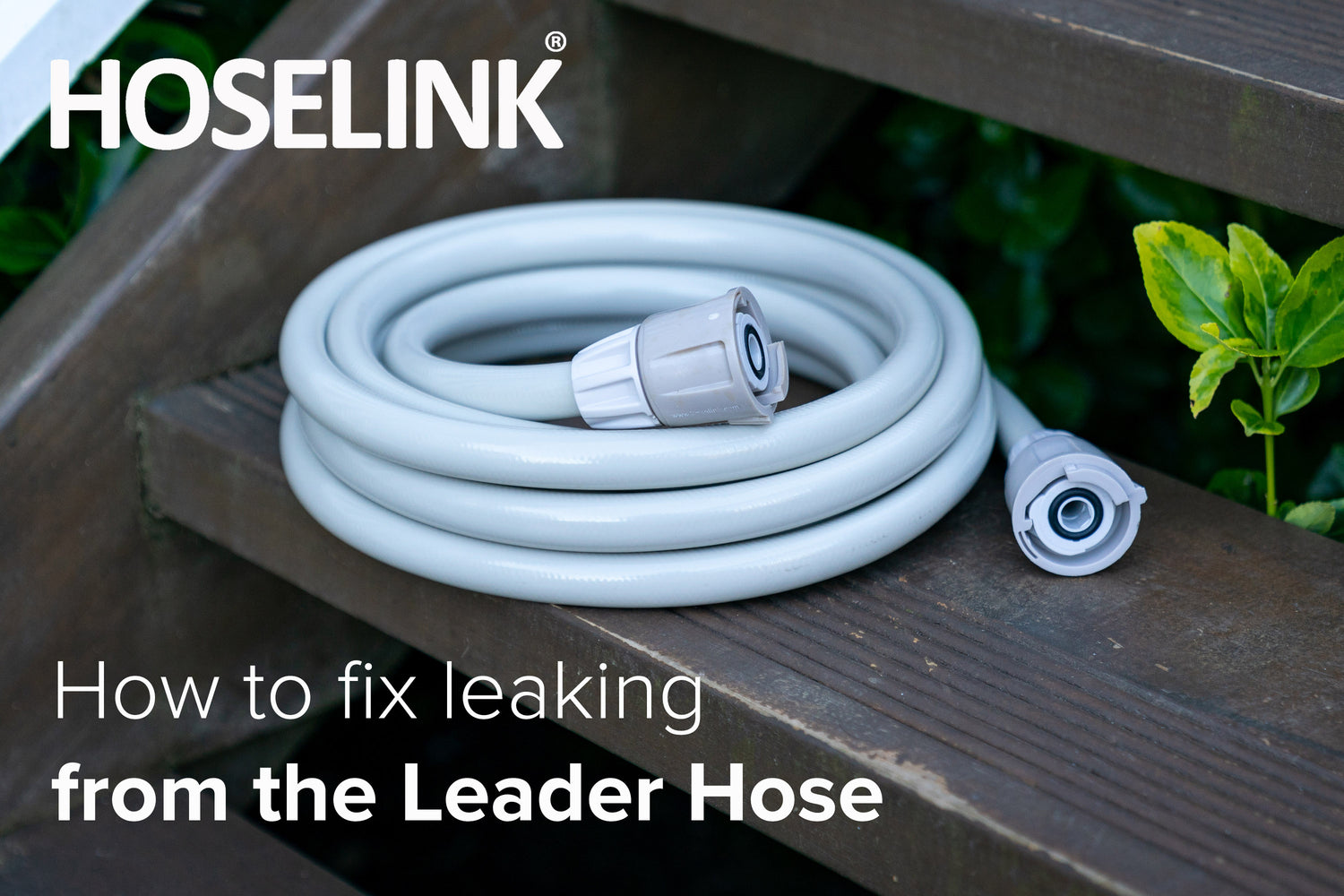 How to Fix Leaking from the Leader Hose