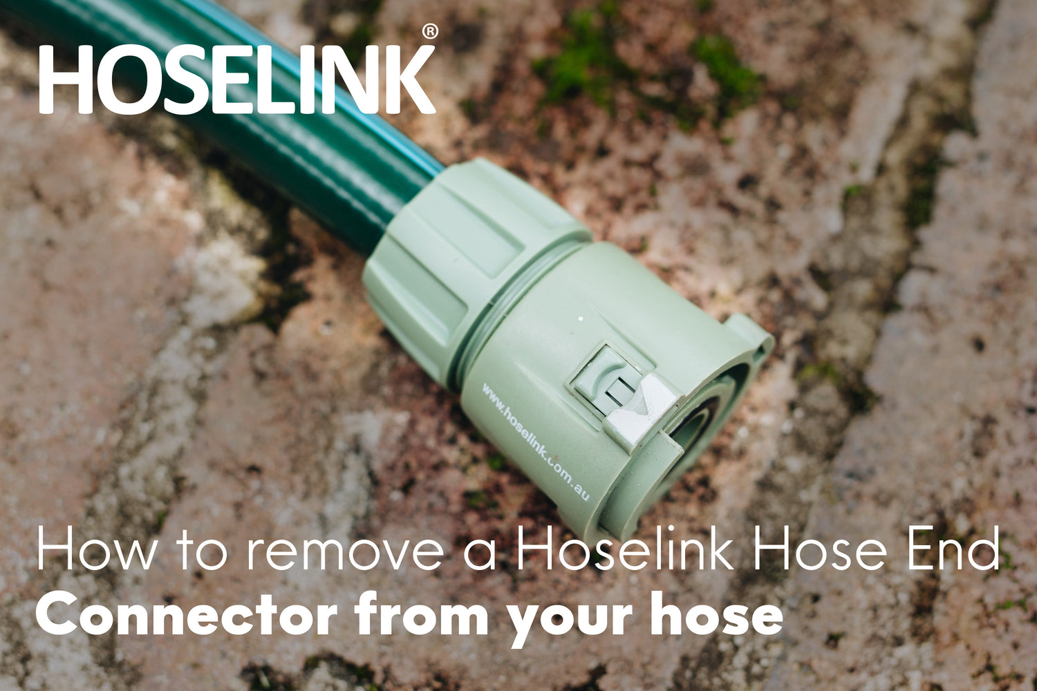 How to remove a Hoselink Hose End Connector from your Hose