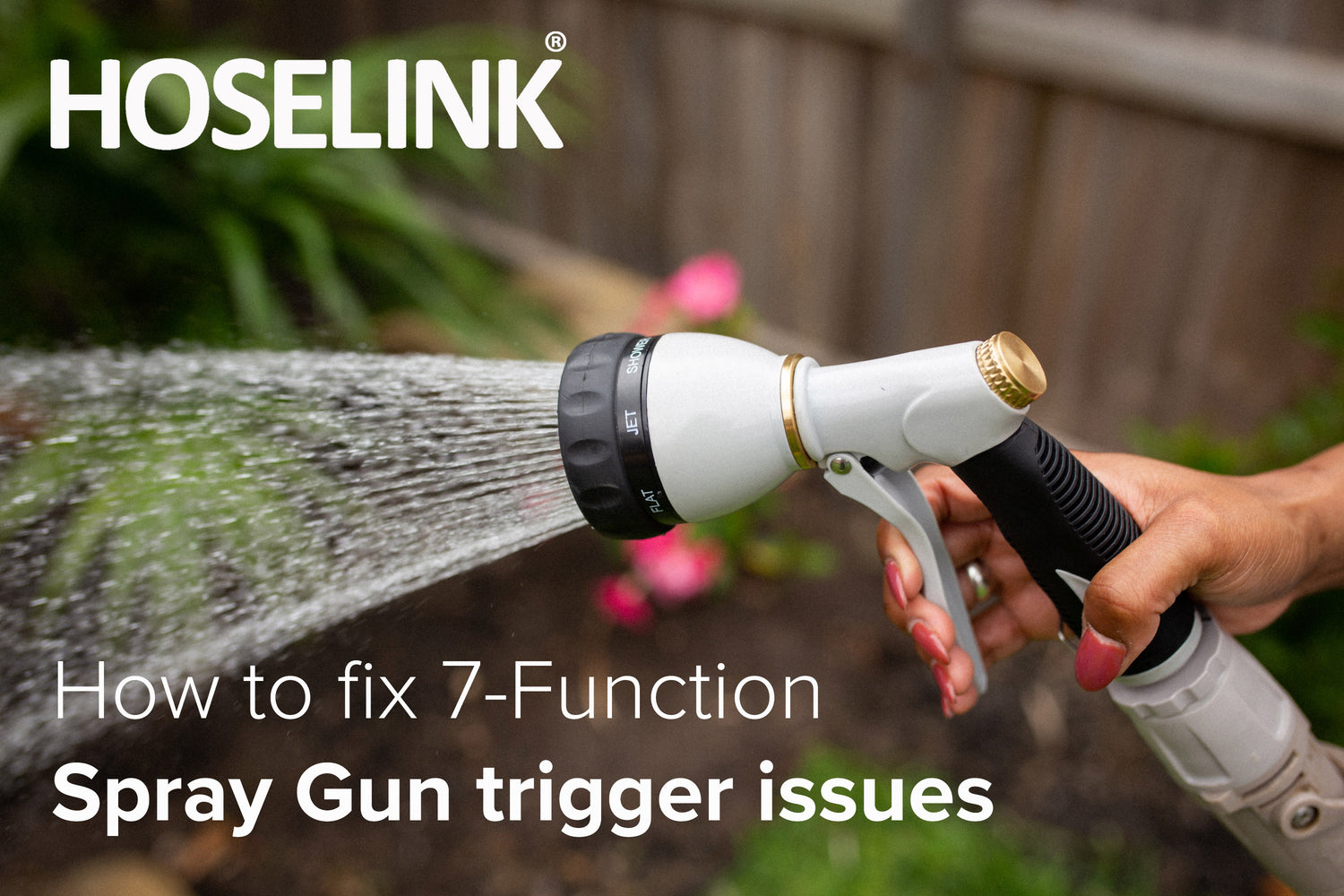 How to fix spray gun trigger problems - Hoselink 7-Function Spray Gun